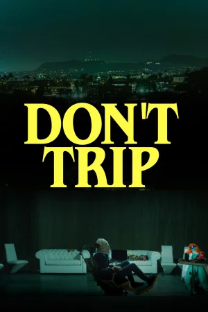 Don't Trip